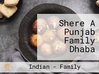 Shere A Punjab Family Dhaba