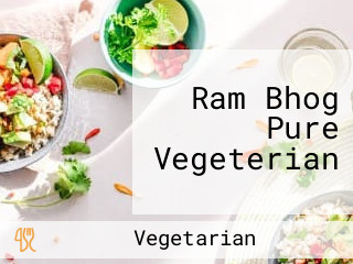 Ram Bhog Pure Vegeterian