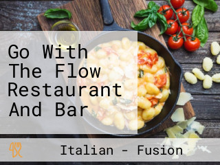 Go With The Flow Restaurant And Bar