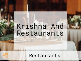 Krishna And Restaurants