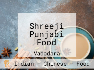 Shreeji Punjabi Food