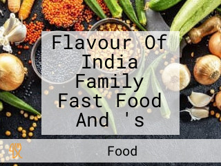 Flavour Of India Family Fast Food And 's