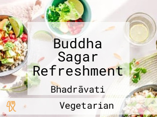 Buddha Sagar Refreshment