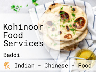 Kohinoor Food Services