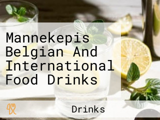 Mannekepis Belgian And International Food Drinks