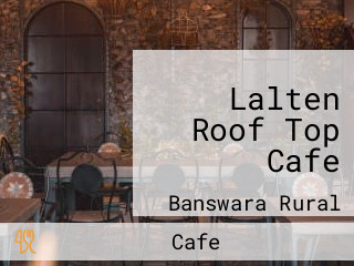 Lalten Roof Top Cafe