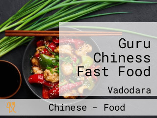 Guru Chiness Fast Food