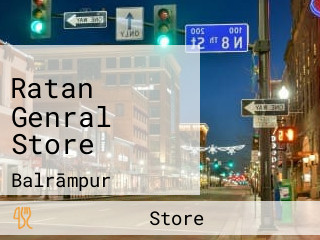 Ratan Genral Store