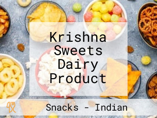 Krishna Sweets Dairy Product