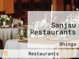 Sanjsu Restaurants