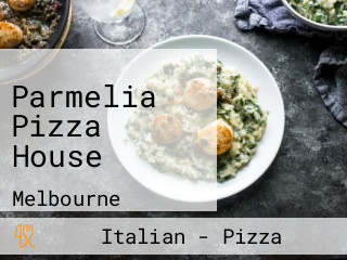 Parmelia Pizza House