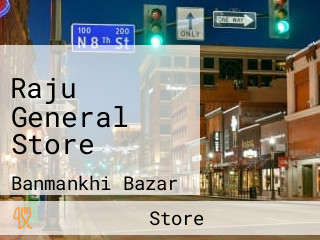 Raju General Store