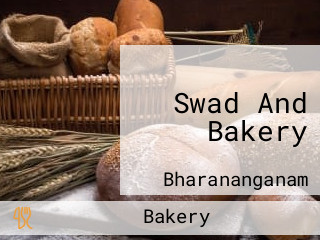 Swad And Bakery