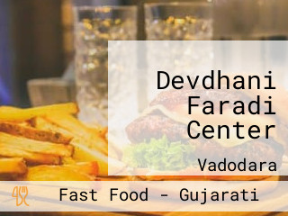Devdhani Faradi Center