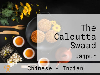 The Calcutta Swaad