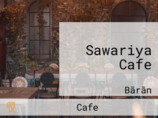 Sawariya Cafe
