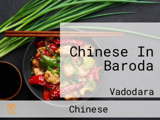 Chinese In Baroda