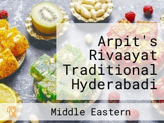 Arpit's Rivaayat Traditional Hyderabadi Dum Biryani Hub In Bhopal