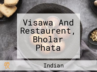 Visawa And Restaurent, Bholar Phata