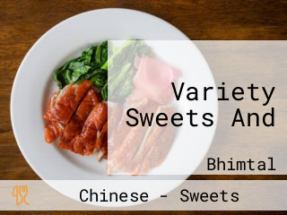 Variety Sweets And