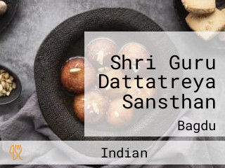 Shri Guru Dattatreya Sansthan