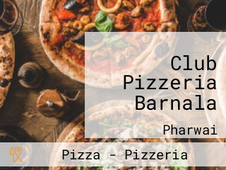 Club Pizzeria Barnala