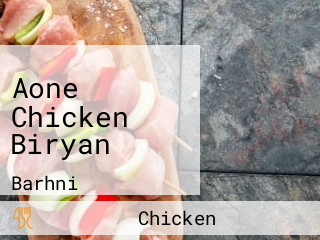 Aone Chicken Biryan