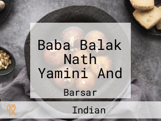 Baba Balak Nath Yamini And