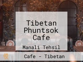 Tibetan Phuntsok Cafe