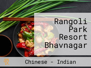 Rangoli Park Resort Bhavnagar
