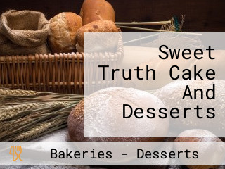 Sweet Truth Cake And Desserts
