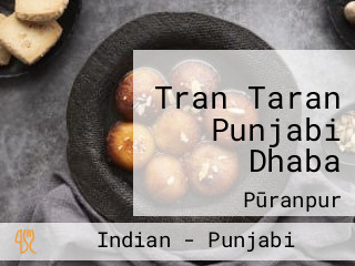 Tran Taran Punjabi Dhaba
