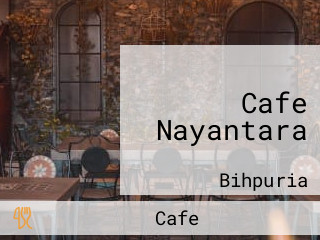 Cafe Nayantara