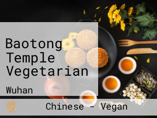 Baotong Temple Vegetarian