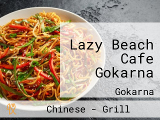 Lazy Beach Cafe Gokarna