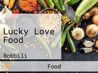 Lucky Love Food