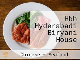 Hbh Hyderabadi Biryani House