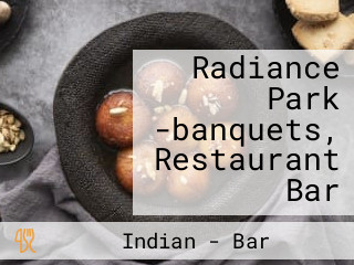Radiance Park -banquets, Restaurant Bar