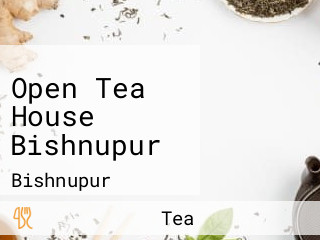 Open Tea House Bishnupur