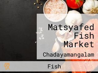 Matsyafed Fish Market