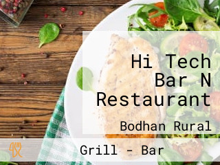 Hi Tech Bar N Restaurant