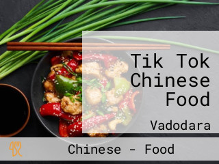 Tik Tok Chinese Food