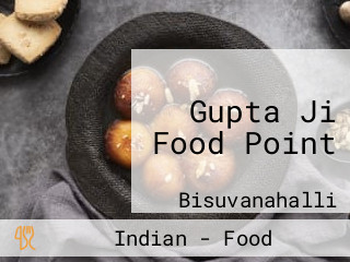 Gupta Ji Food Point