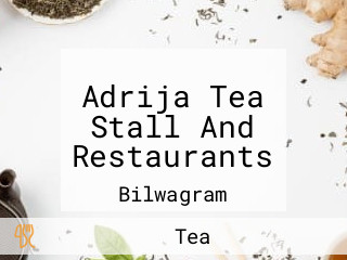 Adrija Tea Stall And Restaurants