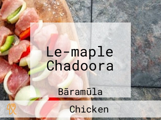 Le-maple Chadoora