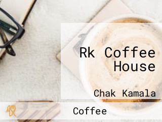 Rk Coffee House