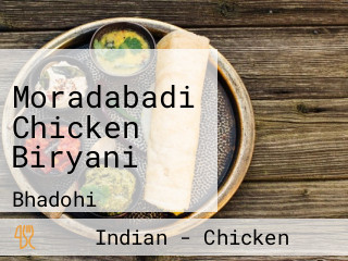 Moradabadi Chicken Biryani