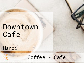 Downtown Cafe