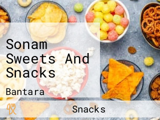 Sonam Sweets And Snacks