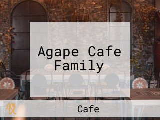 Agape Cafe Family